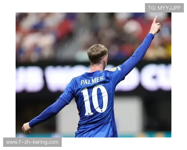 切尔西·帕尔默：小角度轻挑极具创意，突破传统的足球艺术